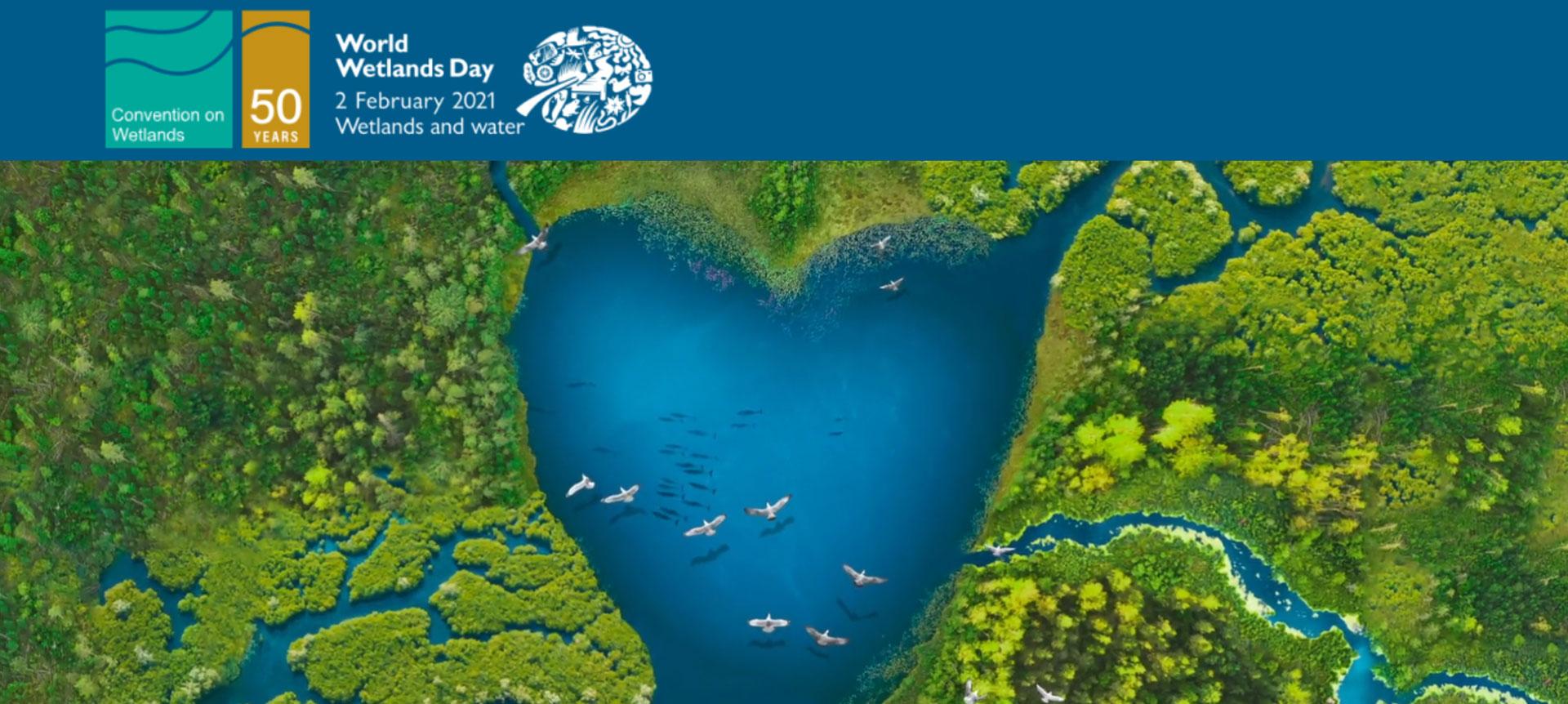 World Wetlands Day 2021